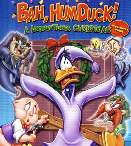 Bah Humduck!: A Looney Tunes Christmas