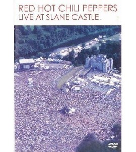 Red Hot Chili Peppers - Live At Slane Castle