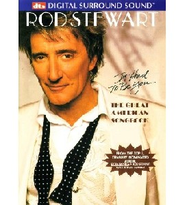 Rod Stewart - The Great American Songbook