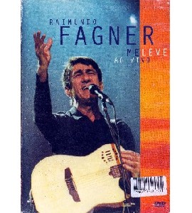 Fagner - Me Leve - Ao Vivo