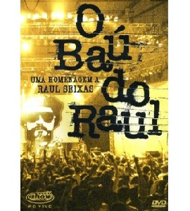 O Bau do Raul - Uma Homenagem a Raul Seixas