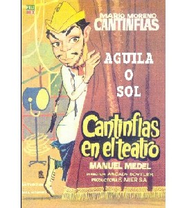 Cantinflas - En el Teatro - Aguila o Sol