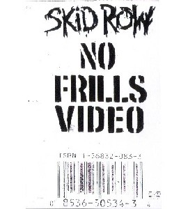 Skid Row - No Frills Video