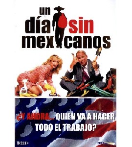 Un Dia Sin Mexicanos