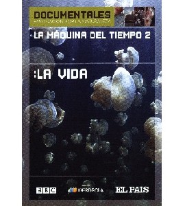 Documentales BBC - La Maquina del Tiempo 2 - La Vida