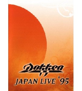 Dokken - Japan Live 95