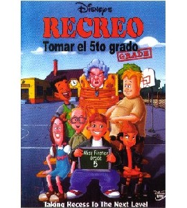 Recess - Taking the Fifth Grade