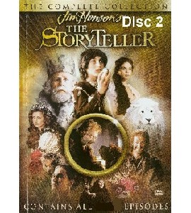 The Storyteller - Jim Henson´s - Disc 2 - The Complete Colle