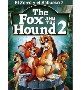 The Fox and the Hound 2