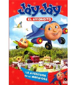 Jay Jay el Avioncito - La Aventura de la Mariposa