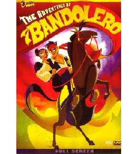 The Adventures of Bandolero