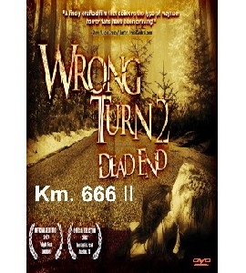 Wrong Turn 2 - Dead End