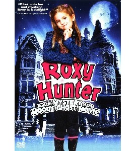 Roxy Hunter and the Mystery of the Moody Ghost Movie