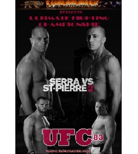 UFC 83 - Serra vs  St-Pierre 2