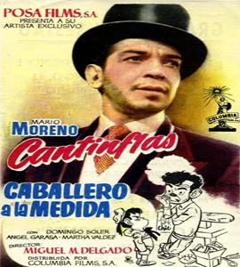 Cantinflas - Caballero a la Medida