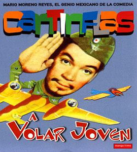 Cantinflas - ¡A Volar, Joven!