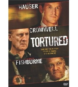 Tortured