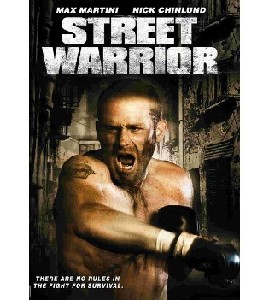 Street Warrior