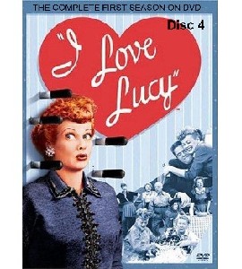 I Love Lucy - Season 1 - Disc 4