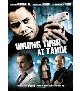 Wrong Turn At Tahoe