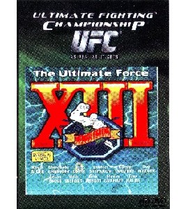 UFC 13 - The Ultimate Force