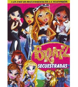 Bratz - Secuestradas