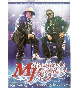 Milionario & Jose Rico - Atravessando Geracoes