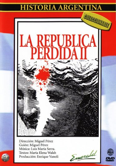 La republica perdida II