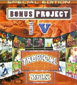 The Classic Project - Bonus Project Vol 5: Tropical Mix