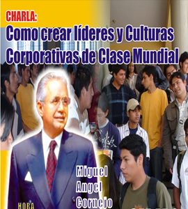 Miguel Ángel Cornejo - Como Crear Lideres