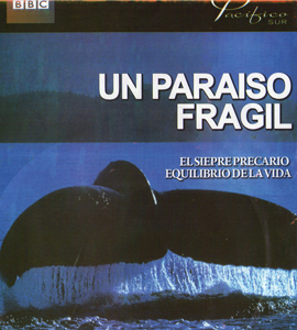 BBC - Un paraiso fragil