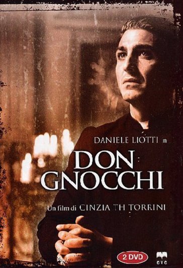 Don Gnocchi - L'angelo dei bimbi