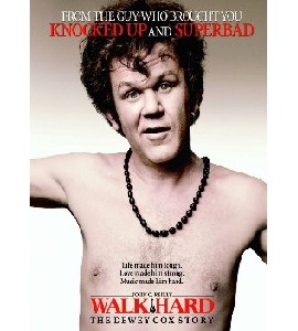 Walk Hard - The Dewey Cox Story