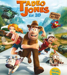 Las aventuras de Tadeo Jones