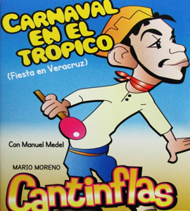 Cantinflas - Carnaval en el trópico