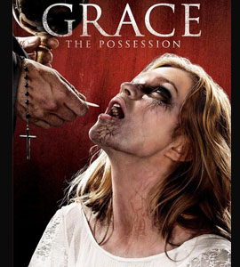 Grace: The Possession