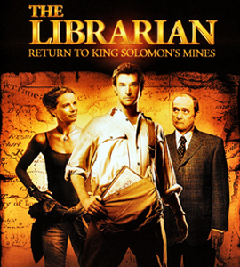 The Librarian: Return to King Solomon's Mines