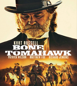 Bone Tomahawk