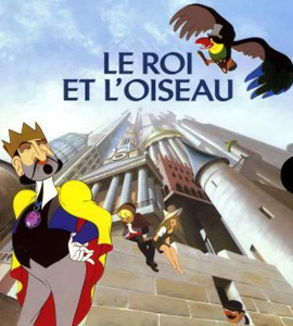 Le Roi et l'oiseau