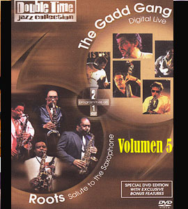 Roots: Salute to the Saxophone/The Gadd Gang (Double Time Jazz Collection, Vol. 5)